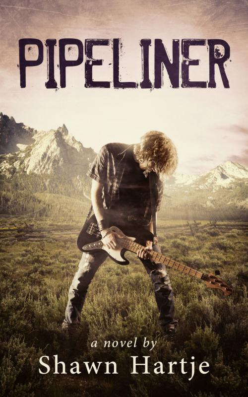 Cover of the book Pipeliner by Shawn Hartje, Shawn Hartje