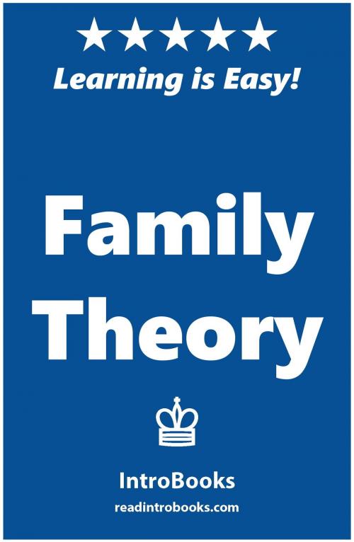 Cover of the book Family Theory by IntroBooks, IntroBooks