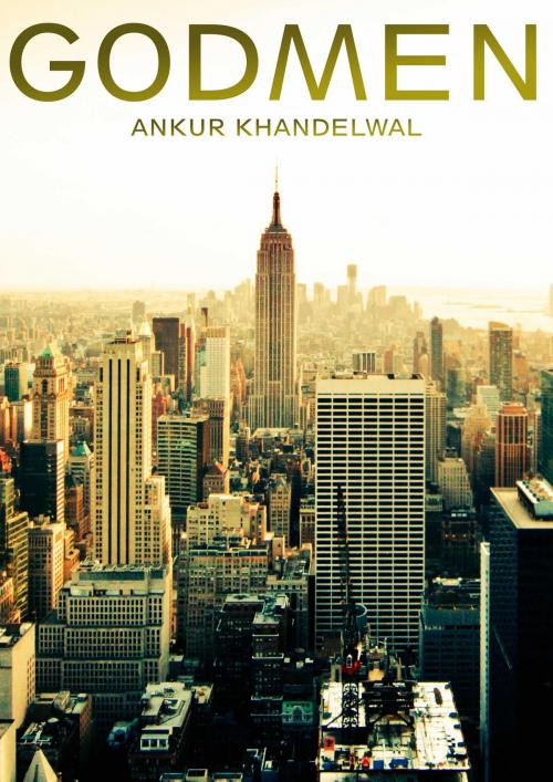 Cover of the book Godmen by Khandelwal Ankur, Multinat Publishing
