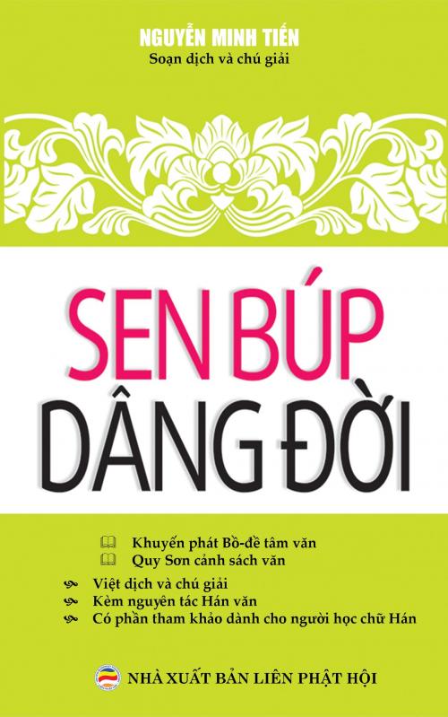 Cover of the book Sen búp dâng đời by Nguyễn Minh Tiến, Nguyễn Minh Tiến