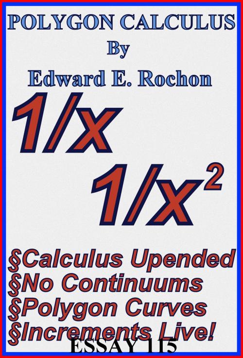 Cover of the book Polygon Calculus by Edward E. Rochon, Edward E. Rochon