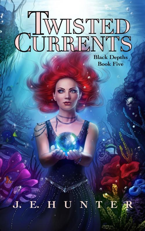Cover of the book Twisted Currents by JE Hunter, JE Hunter