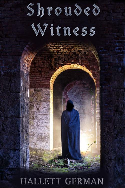 Cover of the book Shrouded Witness by Hallett German, Hallett German