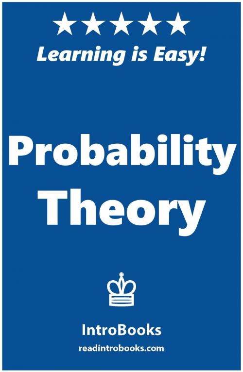 Cover of the book Probability Theory by IntroBooks, IntroBooks