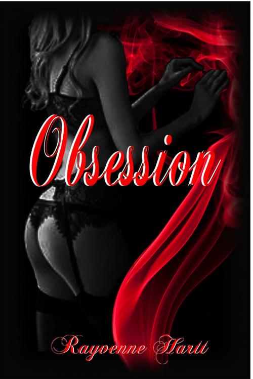 Cover of the book Obsession by Rayvenne Hartt, V.B. Blake