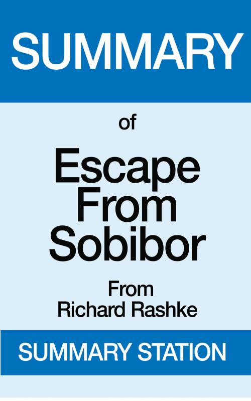 Cover of the book Escape from Sobibor | Summary by Summary Station, Summary Station