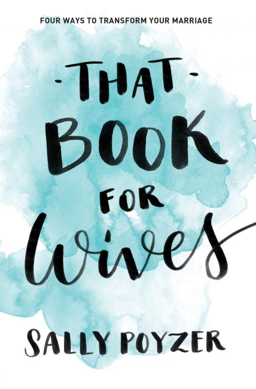 Cover of the book That Book for Wives by Sally Poyzer, Sally Poyzer