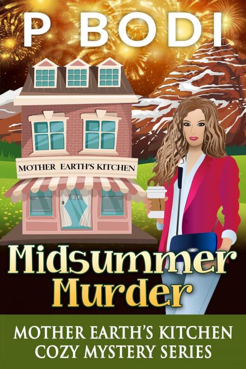 Cover of the book Midsummer Murder by P Bodi, 99 Cent Press