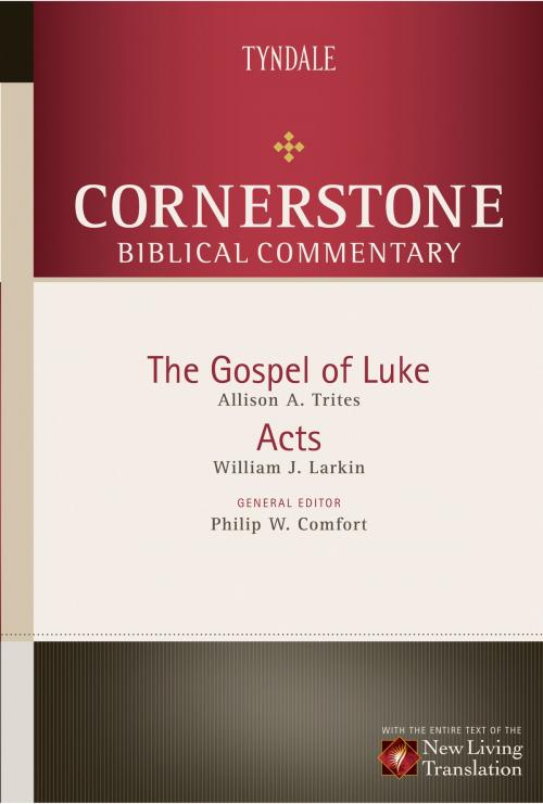 Cover of the book Luke, Acts by Allison A. Trites, William J. Larkin, Philip W. Comfort, Tyndale House Publishers, Inc.