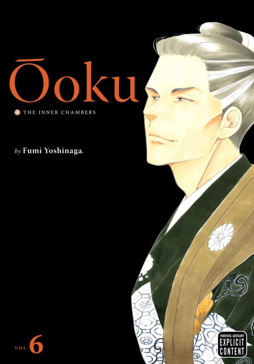 Cover of the book Ôoku: The Inner Chambers, Vol. 6 by Fumi Yoshinaga, VIZ Media