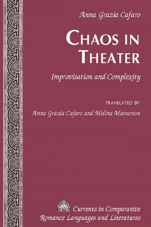 Cover of the book Chaos in Theater by Anna Grazia Cafaro, Peter Lang