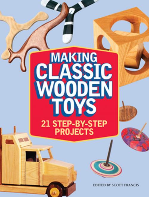 Cover of the book Making Classic Wooden Toys by , F+W Media