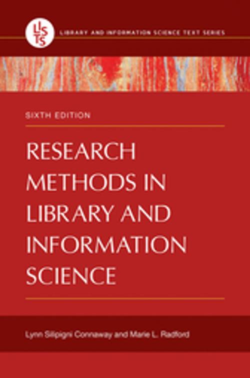Cover of the book Research Methods in Library and Information Science, 6th Edition by Lynn Silipigni Connaway, Marie L. Radford, ABC-CLIO