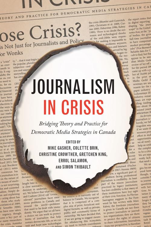 Cover of the book Journalism in Crisis by , University of Toronto Press, Scholarly Publishing Division