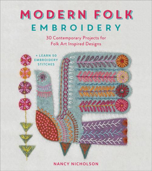 Cover of the book Modern Folk Embroidery by Nancy Nicholson, F+W
