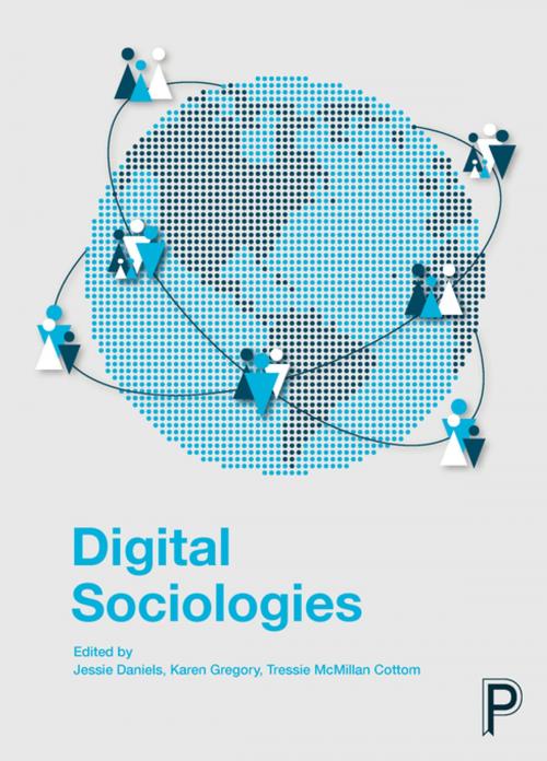 Cover of the book Digital sociologies by , Policy Press