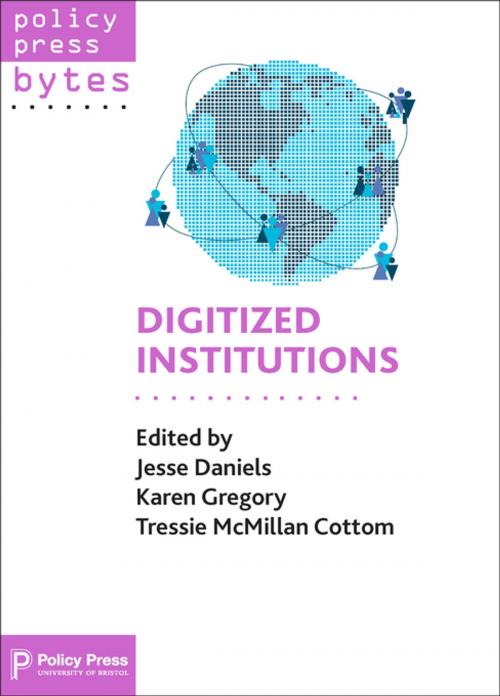 Cover of the book Digitized institutions by , Policy Press