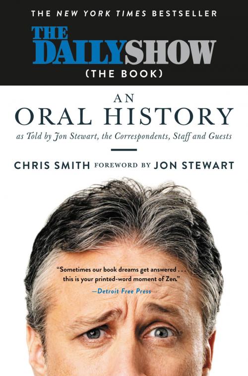 Cover of the book The Daily Show (The Book) by Chris Smith, Grand Central Publishing