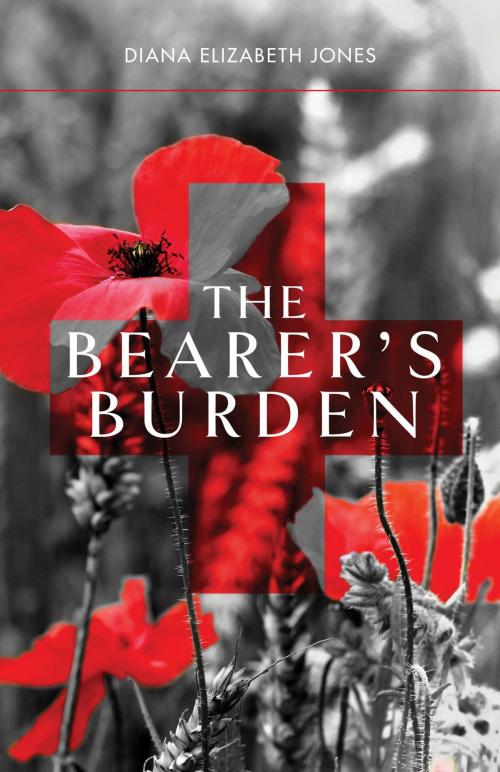 Cover of the book The Bearer's Burden by Diana Elizabeth Jones, FriesenPress