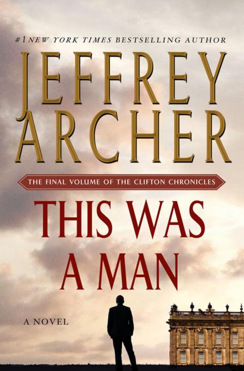 Cover of the book This Was a Man by Jeffrey Archer, St. Martin's Press