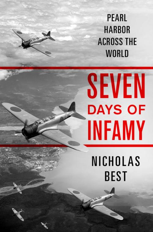 Cover of the book Seven Days of Infamy by Nicholas Best, St. Martin's Press