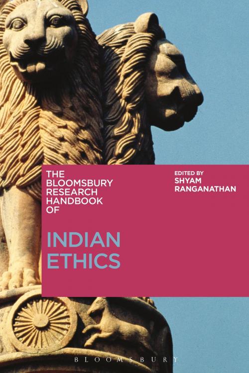 Cover of the book The Bloomsbury Research Handbook of Indian Ethics by , Bloomsbury Publishing