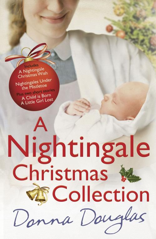 Cover of the book A Nightingale Christmas Collection by Donna Douglas, Random House