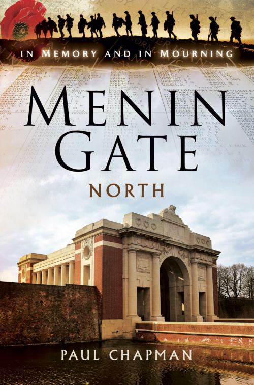 Cover of the book Menin Gate North by Paul  Chapman, Pen and Sword