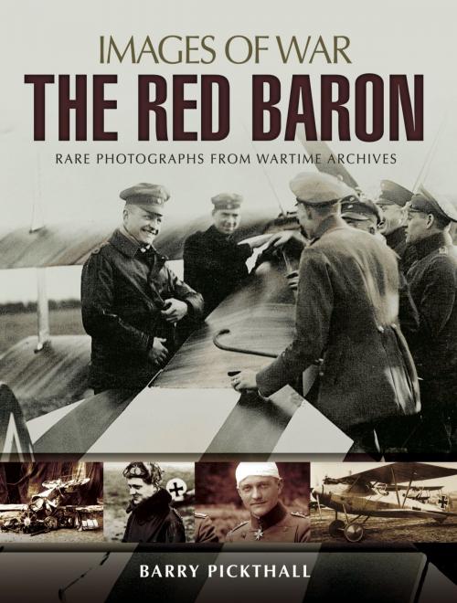 Cover of the book The Red Baron by Barry Pickthall, Pen and Sword