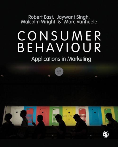 Cover of the book Consumer Behaviour by Professor Robert East, Dr. Jaywant Singh, Malcolm Wright, Professor Marc Vanhuele, SAGE Publications