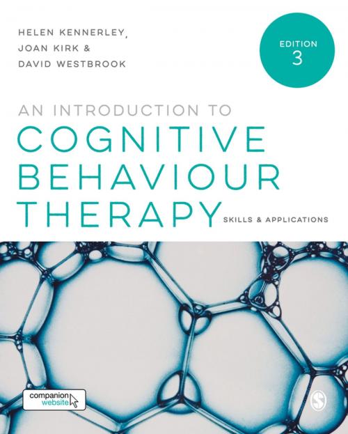 Cover of the book An Introduction to Cognitive Behaviour Therapy by Helen Kennerley, Joan Kirk, Mr. David Westbrook, SAGE Publications
