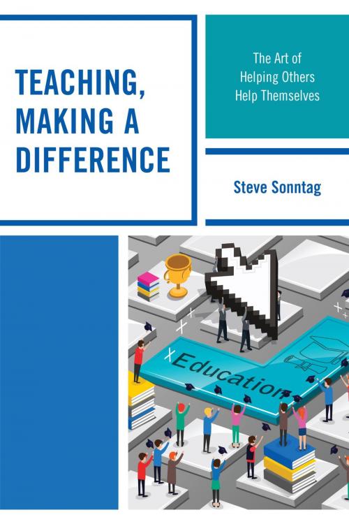 Cover of the book Teaching, Making a Difference by Steve Sonntag, Rowman & Littlefield Publishers