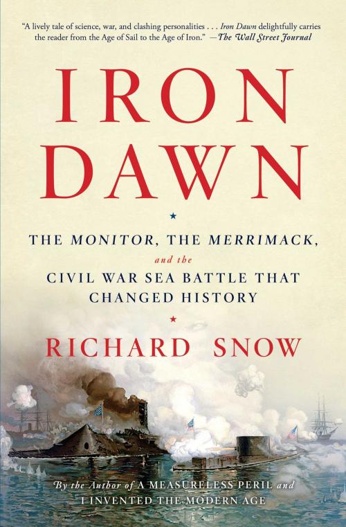 Cover of the book Iron Dawn by Richard Snow, Scribner