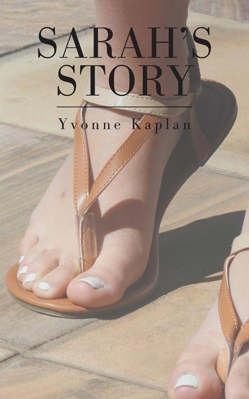 Cover of the book Sarah’S Story by Yvonne Kaplan, Partridge Publishing Africa