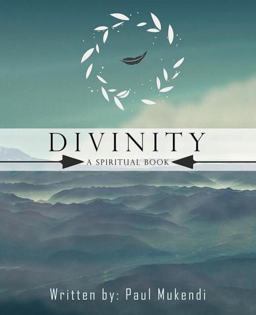 Cover of the book Divinity by Paul Mukendi, Partridge Publishing Singapore