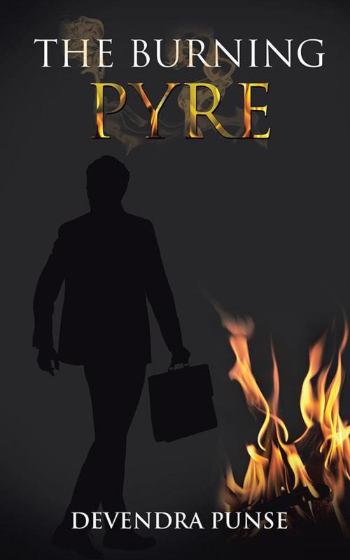 Cover of the book The Burning Pyre by Devendra Punse, Partridge Publishing India