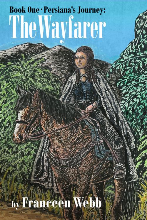Cover of the book Persiana's Journey by Franceen Webb, BookBaby