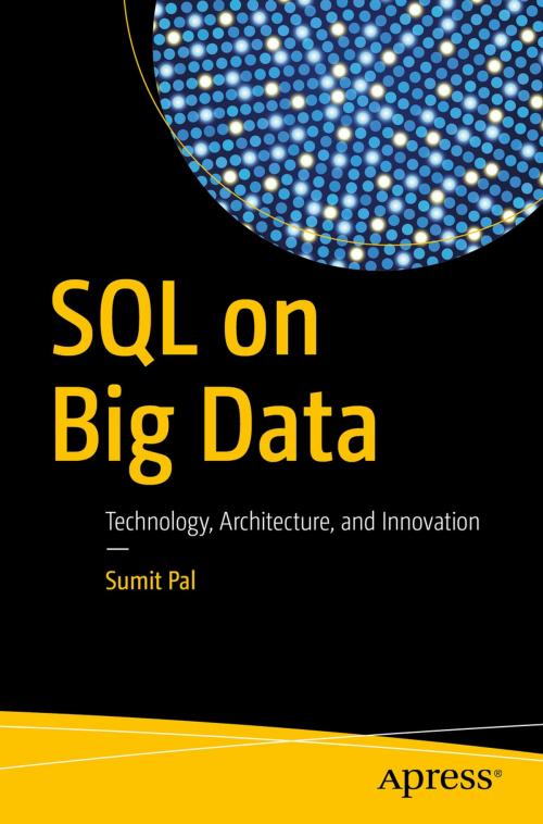 Cover of the book SQL on Big Data by Sumit Pal, Apress