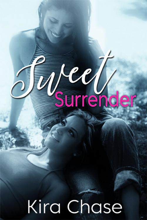 Cover of the book Sweet Surrender by Kira Chase, eXtasy Books Inc