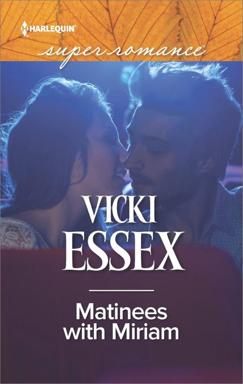 Cover of the book Matinees with Miriam by Vicki Essex, Harlequin