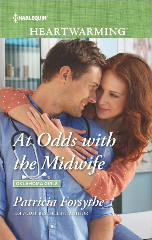 Cover of the book At Odds with the Midwife by Patricia Forsythe, Harlequin