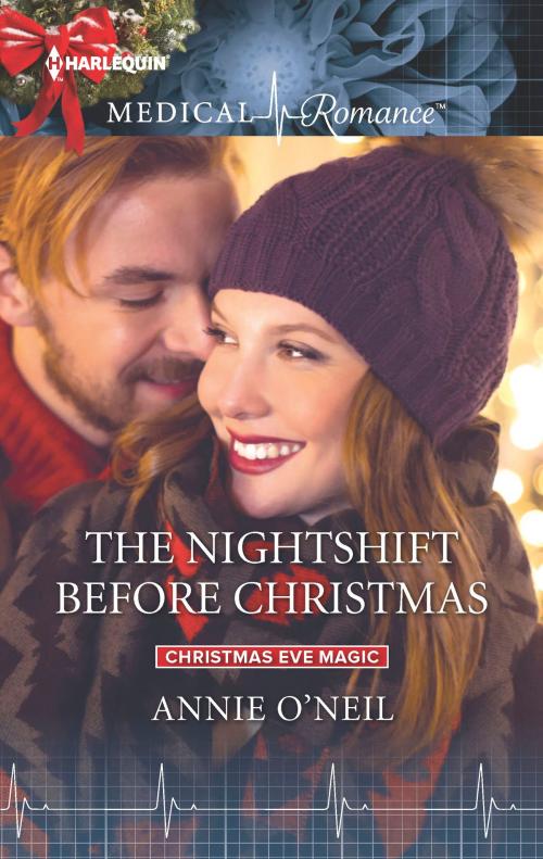 Cover of the book The Nightshift Before Christmas by Annie O'Neil, Harlequin