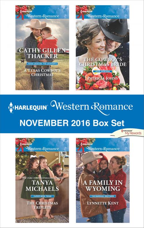Cover of the book Harlequin Western Romance November 2016 Box Set by Cathy Gillen Thacker, Tanya Michaels, Patricia Johns, Lynnette Kent, Harlequin