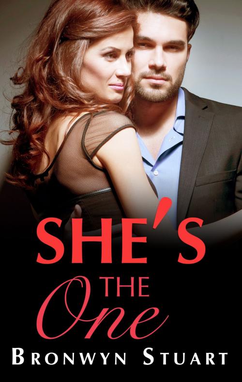 Cover of the book She's The One by Bronwyn Stuart, Escape Publishing