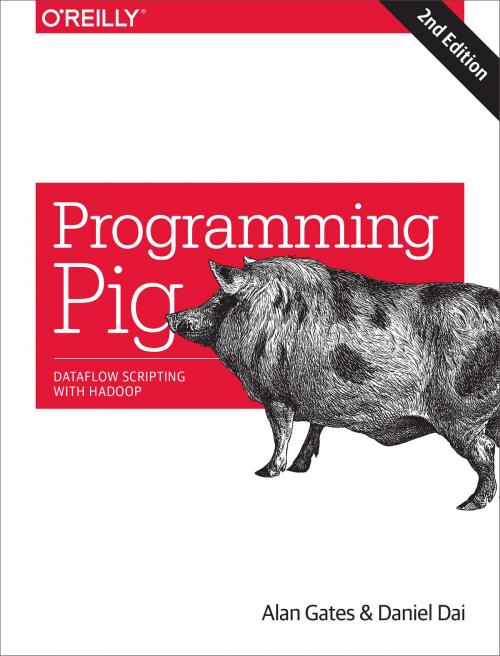 Cover of the book Programming Pig by Alan Gates, Daniel Dai, O'Reilly Media