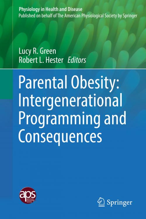 Cover of the book Parental Obesity: Intergenerational Programming and Consequences by , Springer New York