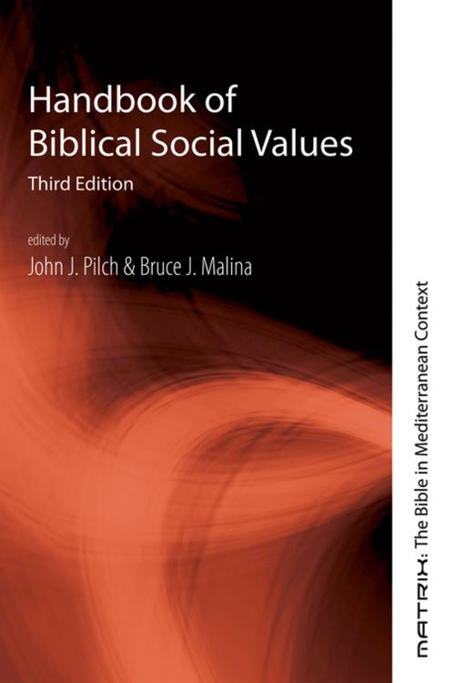 Cover of the book Handbook of Biblical Social Values, Third Edition by , Wipf and Stock Publishers