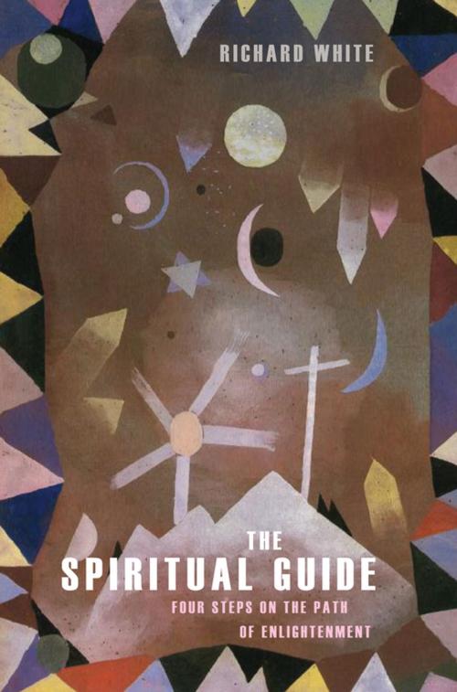 Cover of the book The Spiritual Guide by Richard White, Wipf and Stock Publishers