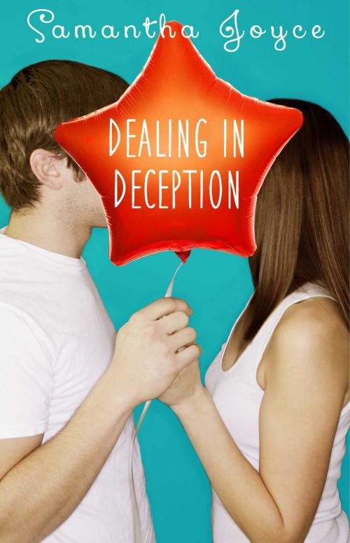 Cover of the book Dealing in Deception by Samantha Joyce, Pocket Star