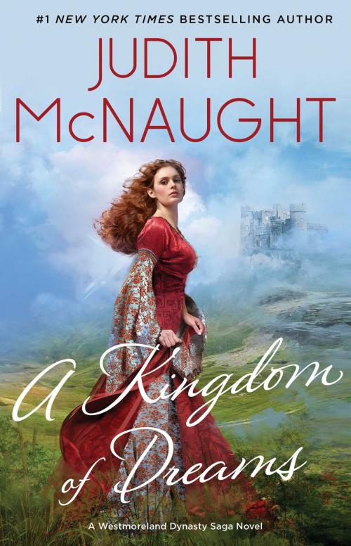 Cover of the book A Kingdom of Dreams by Judith McNaught, Pocket Books